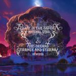 seven-lions-drops-remix-album-for-‘asleep-in-the-garden-of-infernal-stars-&-the-needs-moving-and-eternal’